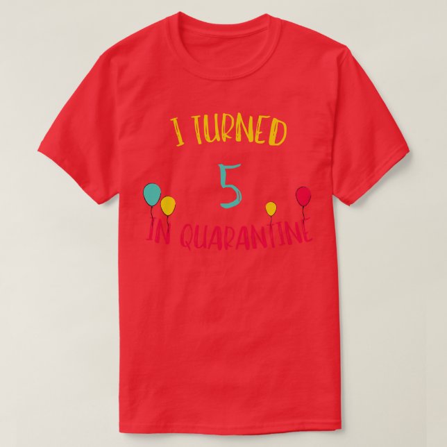 I Turned 5 In T-Shirt (Design Front)