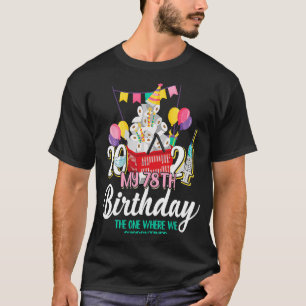 I Turned 78 in Quarantine Cute 78th Birthday T-Shirt