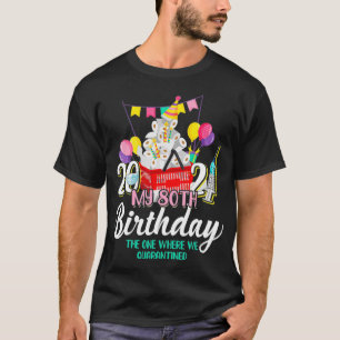 I Turned 80 in Quarantine Cute 80th Birthday Gift  T-Shirt
