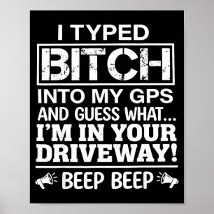 I typed into my gps and guess what i'm in your poster