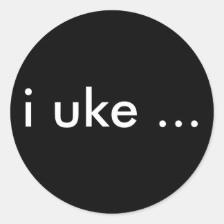 i uke ... classic round sticker
