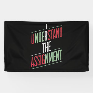I Understand The Assignment 2024 Banner