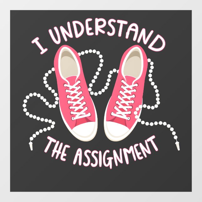I Understand the Assignment Chucks and Pearls  (Sheet)