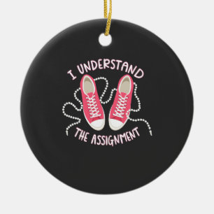I Understand the Assignment Chucks and Pearls Ceramic Ornament