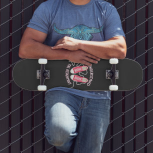 I Understand the Assignment Chucks and Pearls Skateboard