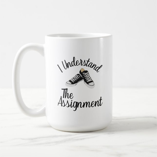 I Understand The Assignment Vote Blue rally Gift Coffee Mug (Left)