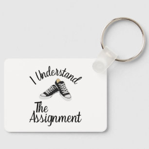 I Understand The Assignment Vote Blue rally Gift Key Ring