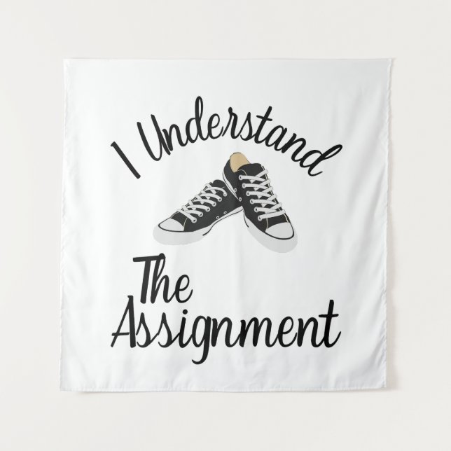 I Understand The Assignment Vote Blue rally Gift Tapestry (Front)