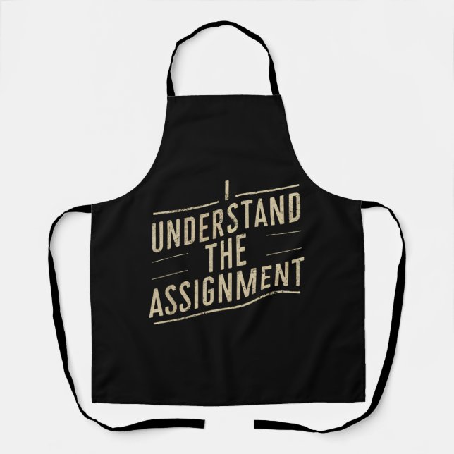 I understand the assignment Vote Kamala's 2024  Apron (Front)