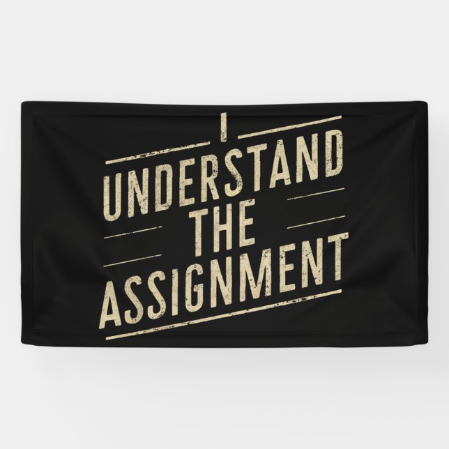 I understand the assignment Vote Kamala's 2024  Banner (Horizontal)