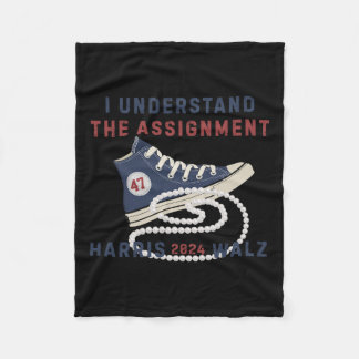 I Understand The Ignment Cute Shoes Kamala 2024  Fleece Blanket