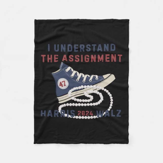 I Understand The Ignment Cute Shoes Kamala 2024  Fleece Blanket (Front)