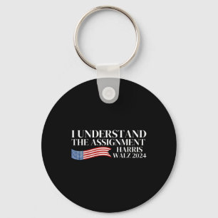 I Understand The Ignment Kamala Harris Tim Wheimer Key Ring