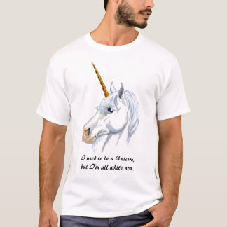 I used to be a Unicorn T-Shirt