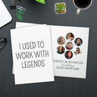 I Used To Work With Legends 7 Coworker Photo