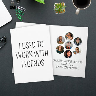 I Used To Work With Legends 7 Coworker Photo Card