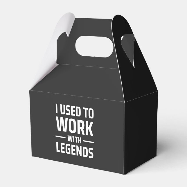 I Used To Work With Legends Favour Box (Front Side)