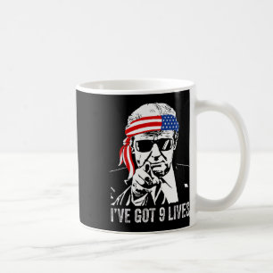 I’ve Got Nine Lives - Trump 2024 Funny  Coffee Mug