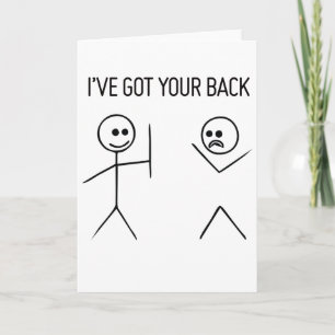 I VE GOT YOUR, friends stick figures friendship.pn Card