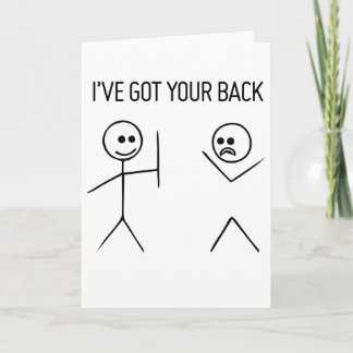 I VE GOT YOUR, friends stick figures friendship.pn Card