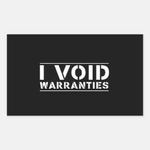 I Void Warranties Rectangular Sticker