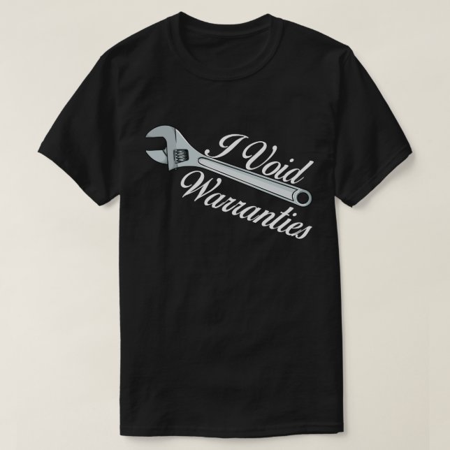 i void warranties T-Shirt (Design Front)