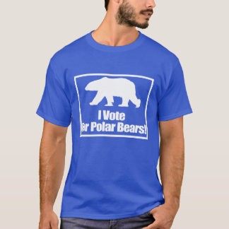 I Vote For Polar Bears Activist Shirt
