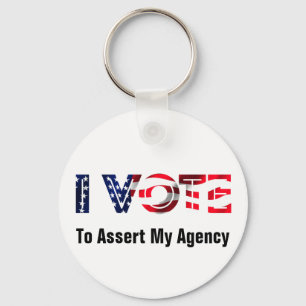 I Vote To Assert My Agency 2024 Key Ring