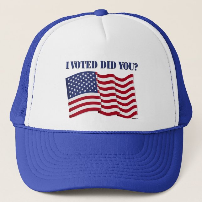 I VOTED DID YOU? TRUCKER HAT (Front)
