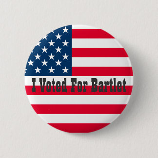 I Voted For Bartlet - The West Wing 6 Cm Round Badge