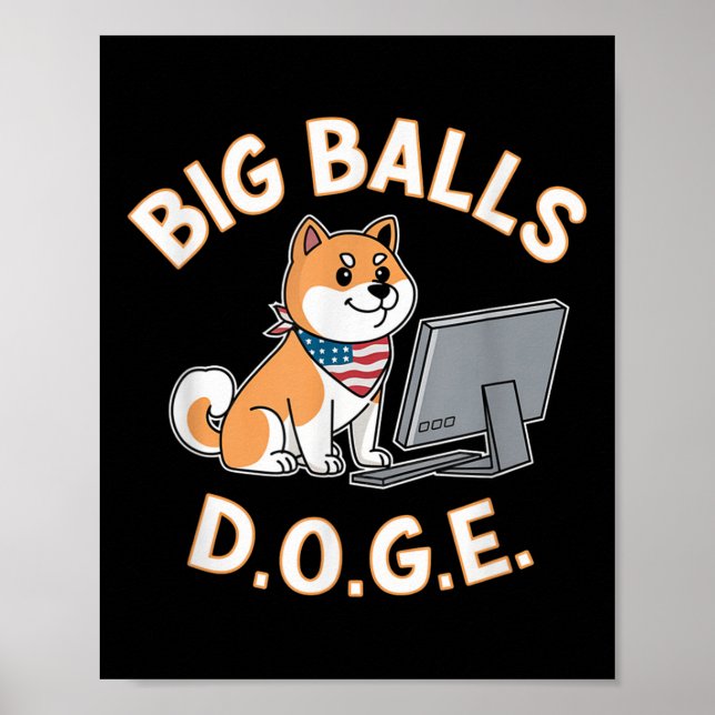 I Voted For Big D.o.g.e  Poster (Front)