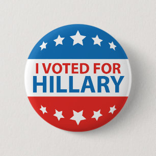 I Voted For Hillary 6 Cm Round Badge