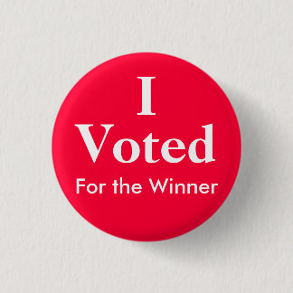 I Voted For the Winner 3 Cm Round Badge