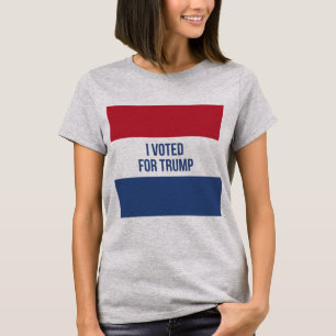 I Voted for Trump Women's Election T-Shirt