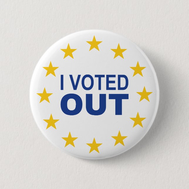 I Voted OUT 6 Cm Round Badge (Front)