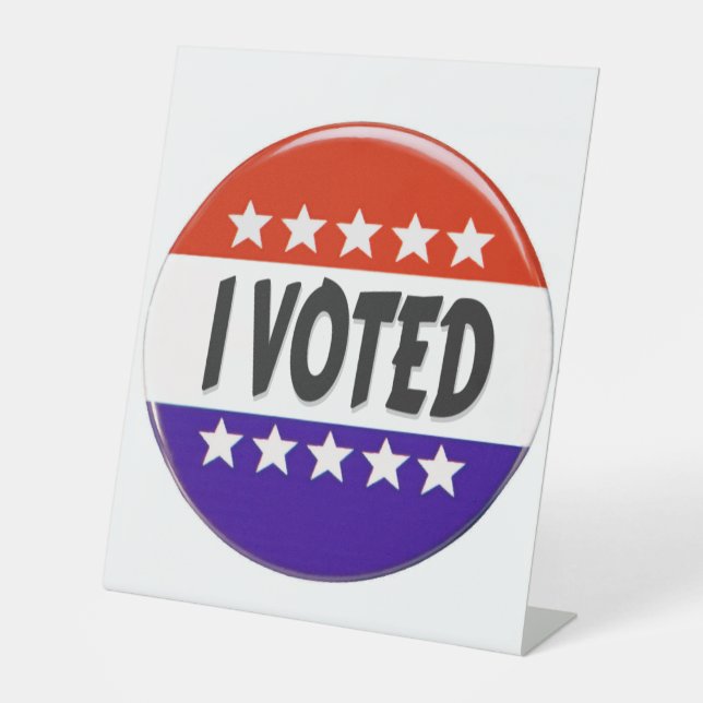I Voted Pedestal Sign (Front)