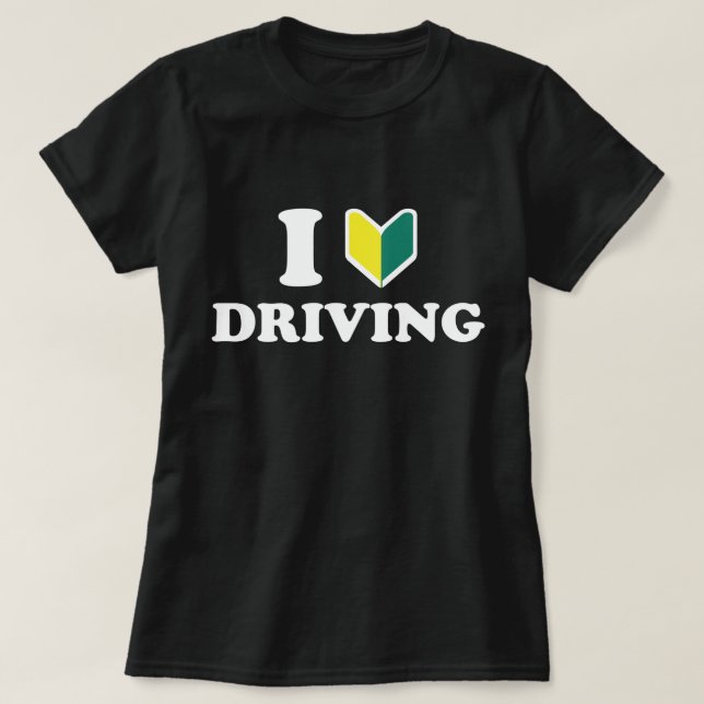 I Wakaba [Heart/Love] Driving T-Shirt (Design Front)