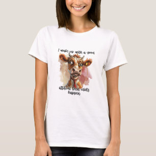 I Wake Up With A Good Attitude Then Idiots Happen T-Shirt