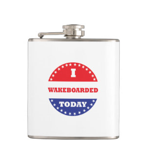 I Wakeboarded Today Hip Flask