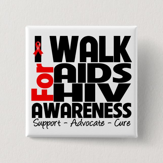 I Walk For AIDS HIV Awareness 15 Cm Square Badge (Front)
