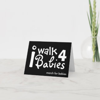 i walk for babies note card
