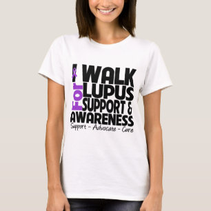 I Walk For Lupus Awareness T-Shirt
