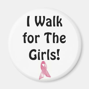 I walk for the Girls! Magnet