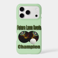 I Wanna Be A Lawn Bowls Future Champion,