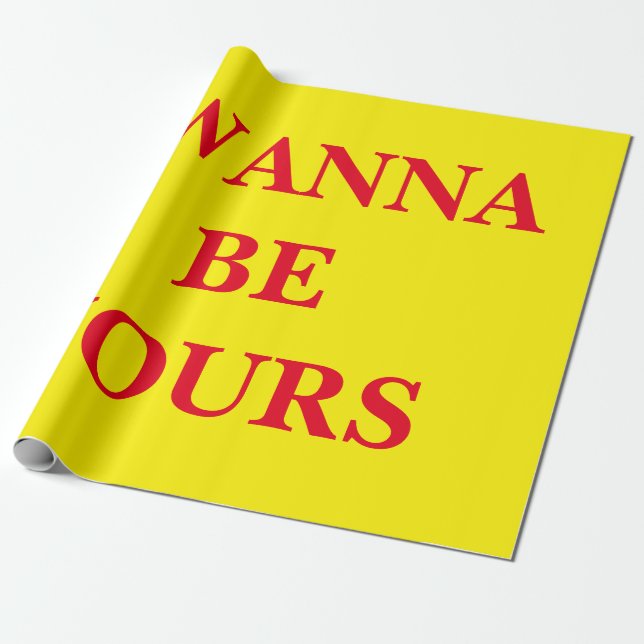 I Wanna Be Yours wrapping Paper (Unrolled)