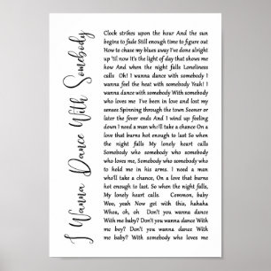 I Wanna Dance With Somebody White Script Song Poster