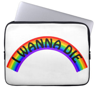 I Wanna Die - Rainbow Laptop Sleeve
