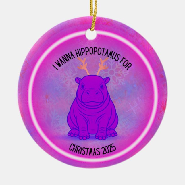 I Wanna Hippopotamus for Christmas - Purple Ceramic Ornament (Front)