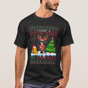 I Want A Boston Terrier For Christmas Sweater Dog