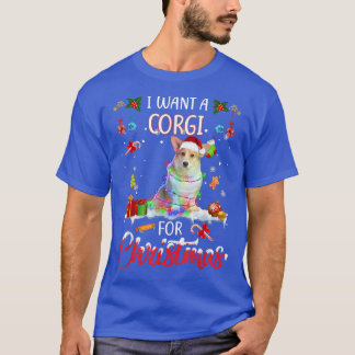 I Want A Corgi For Christmas Xmas Lights Santa Cor T-Shirt